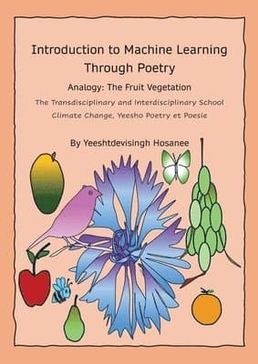 Introduction to Machine Learning Through Poetry