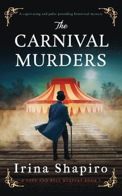 The Carnival Murders: A Captivating and Pulse-Pounding Historical Mystery