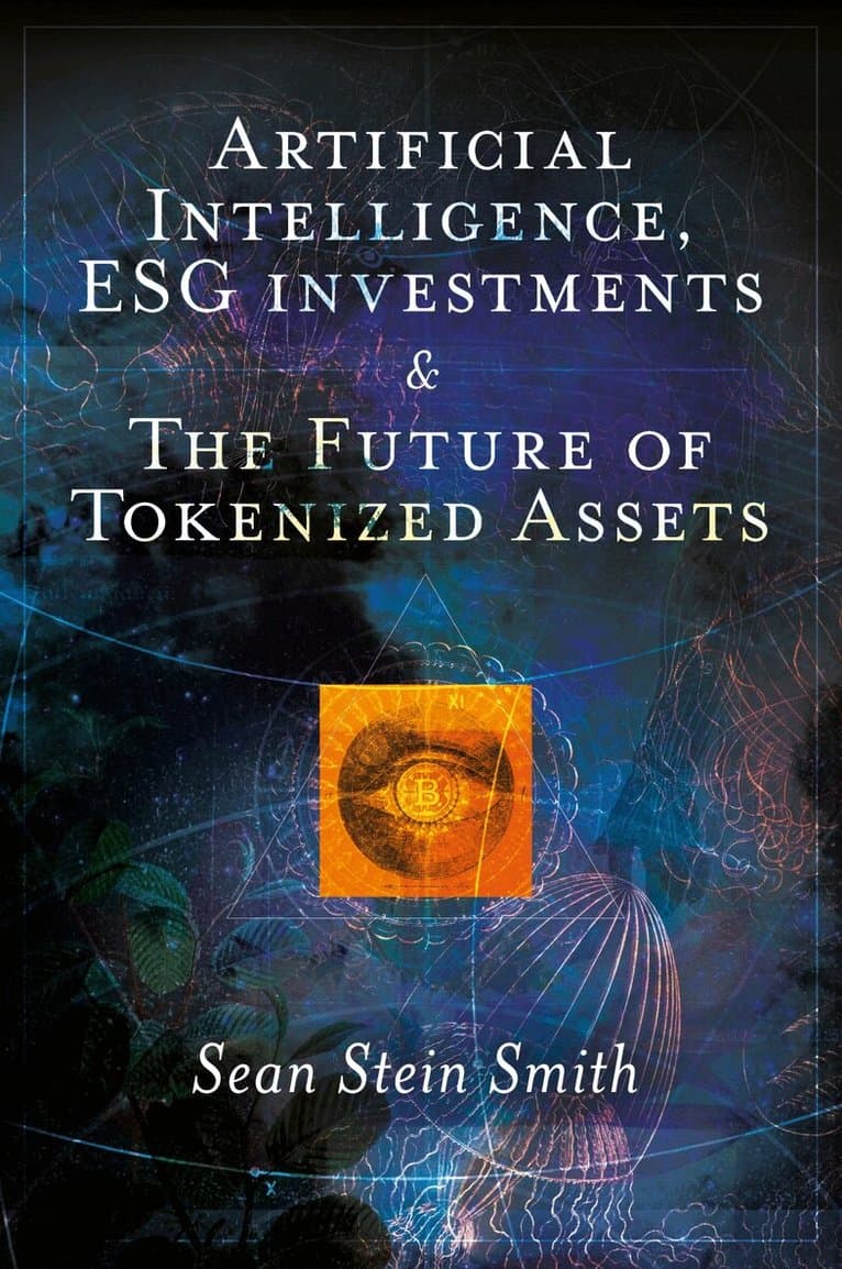 Artificial Intelligence, ESG investments and The Future of Tokenized Assets