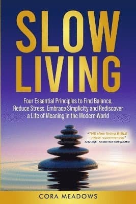 Slow Living