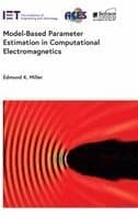 Model-Based Parameter Estimation in Computational Electromagnetics