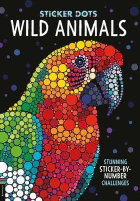 Sticker Dots: Wild Animals: Stunning Sticker by Numbers Challenges