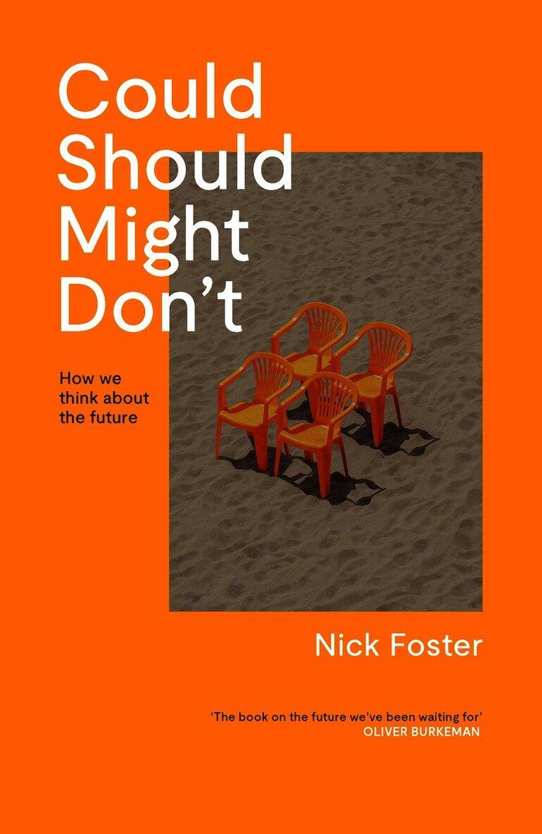 Could Should Might Don't