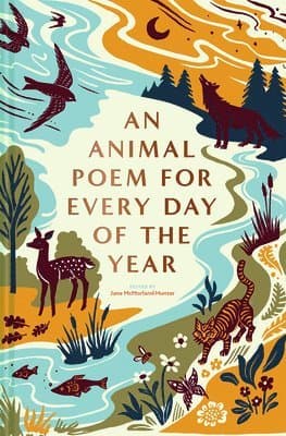 Animal Poem for Every Day of the Year