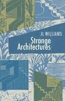 Strange Architectures