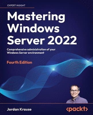 Mastering Windows Server 2022