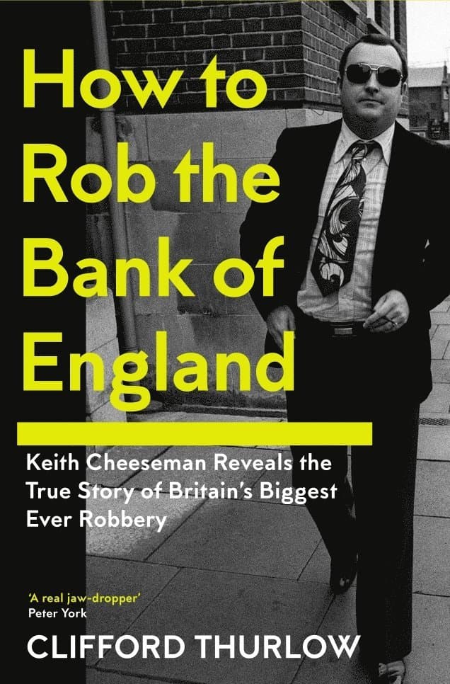 How to Rob the Bank of England