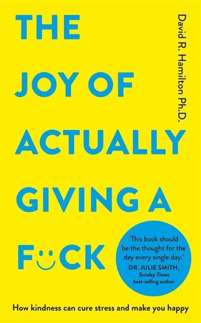 Joy of Actually Giving a F*ck