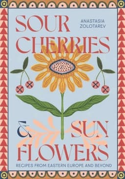 Sour Cherries and Sunflowers