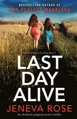 Last Day Alive