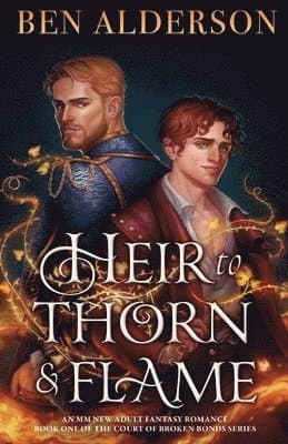 Heir to Thorn and Flame