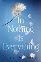 In Nothing is Everything