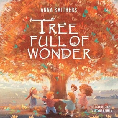 Tree Full of Wonder