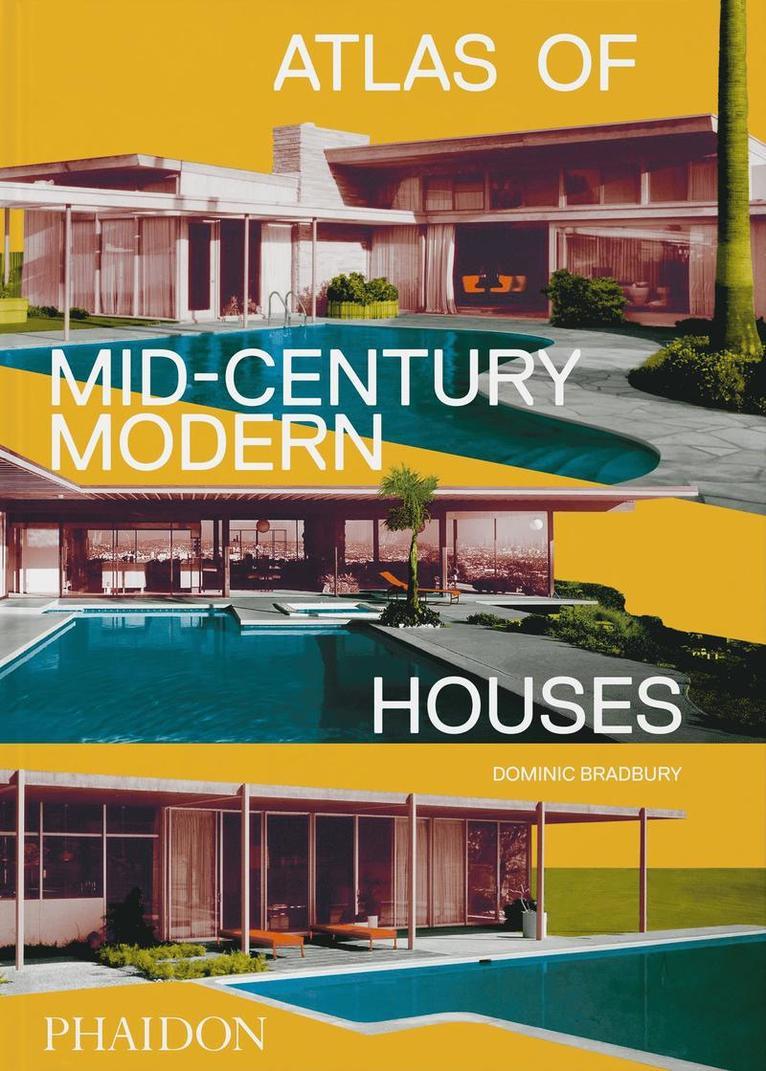 Atlas of Mid-Century Modern Houses