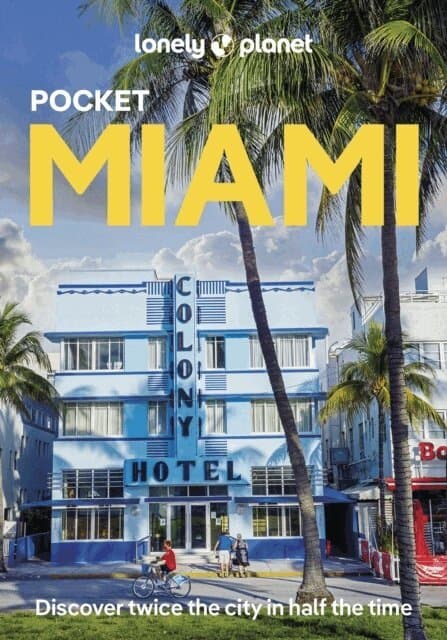 Omslag till boken Lonely Planet Pocket Miami av Lonely Planet