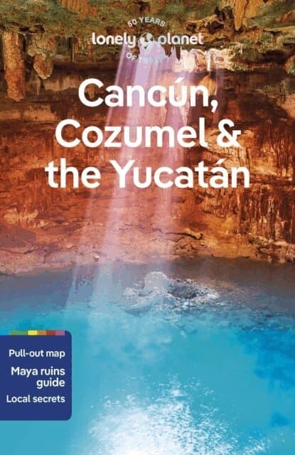 Omslag till boken Lonely Planet Cancun, Cozumel & the Yucatan av Lonely Planet