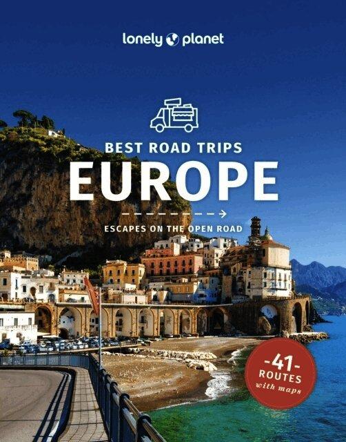 Lonely Planet Best Road Trips Europe