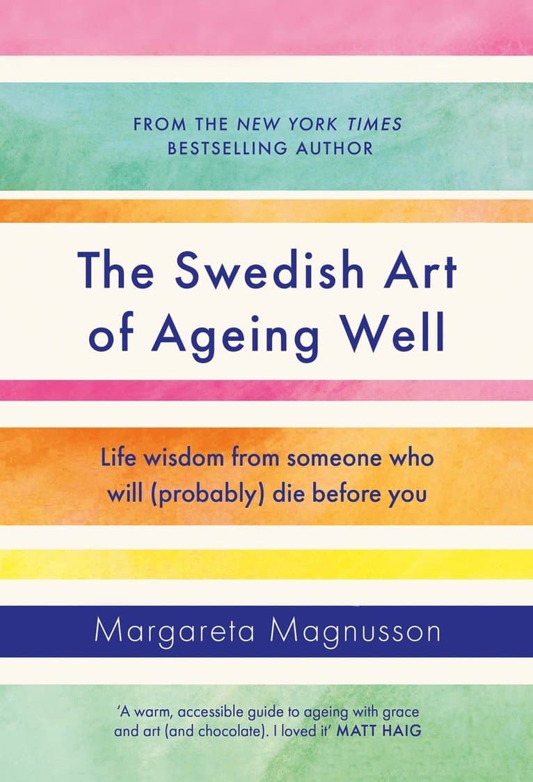 Swedish Art of Ageing Well