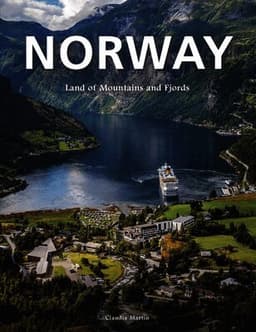 Norway: Land of Mountains and Fjords
