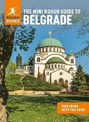 Mini Rough Guide to Belgrade: Travel Guide with eBook