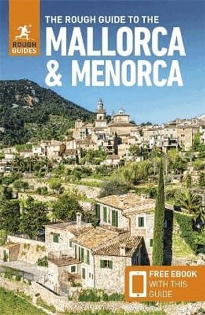 Rough Guide to Mallorca & Menorca: Travel Guide with eBook