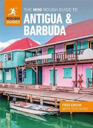 Mini Rough Guide to Antigua & Barbuda: Travel Guide with eBook