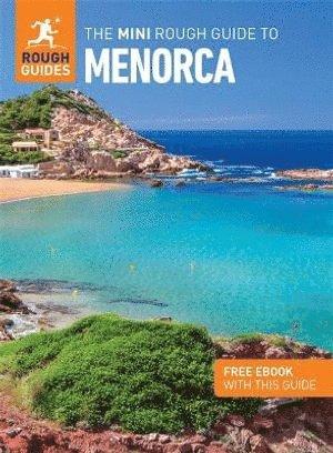 Mini Rough Guide to Menorca: Travel Guide with eBook