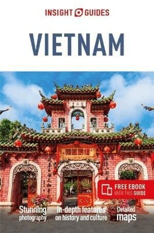 Insight Guides Vietnam: Travel Guide with eBook