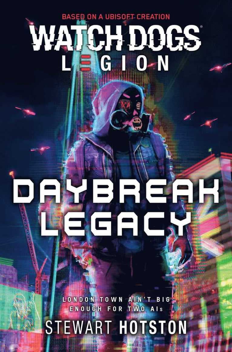 Watch Dogs Legion: Daybreak Legacy