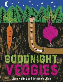 Goodnight, Veggies