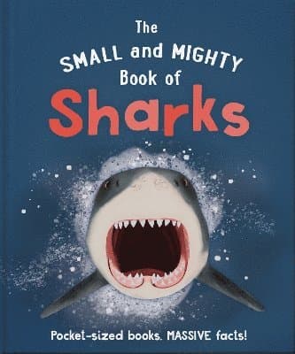 Small and Mighty Book of Sharks