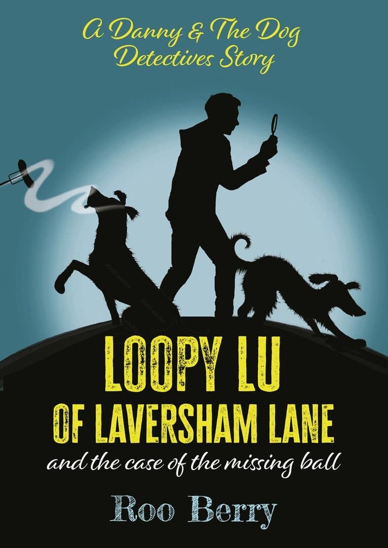 LOOPY LU of LAVERSHAM LANE