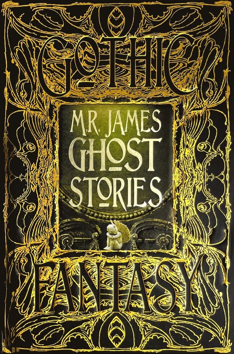 M.R. James Ghost Stories