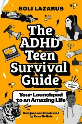 ADHD Teen Survival Guide