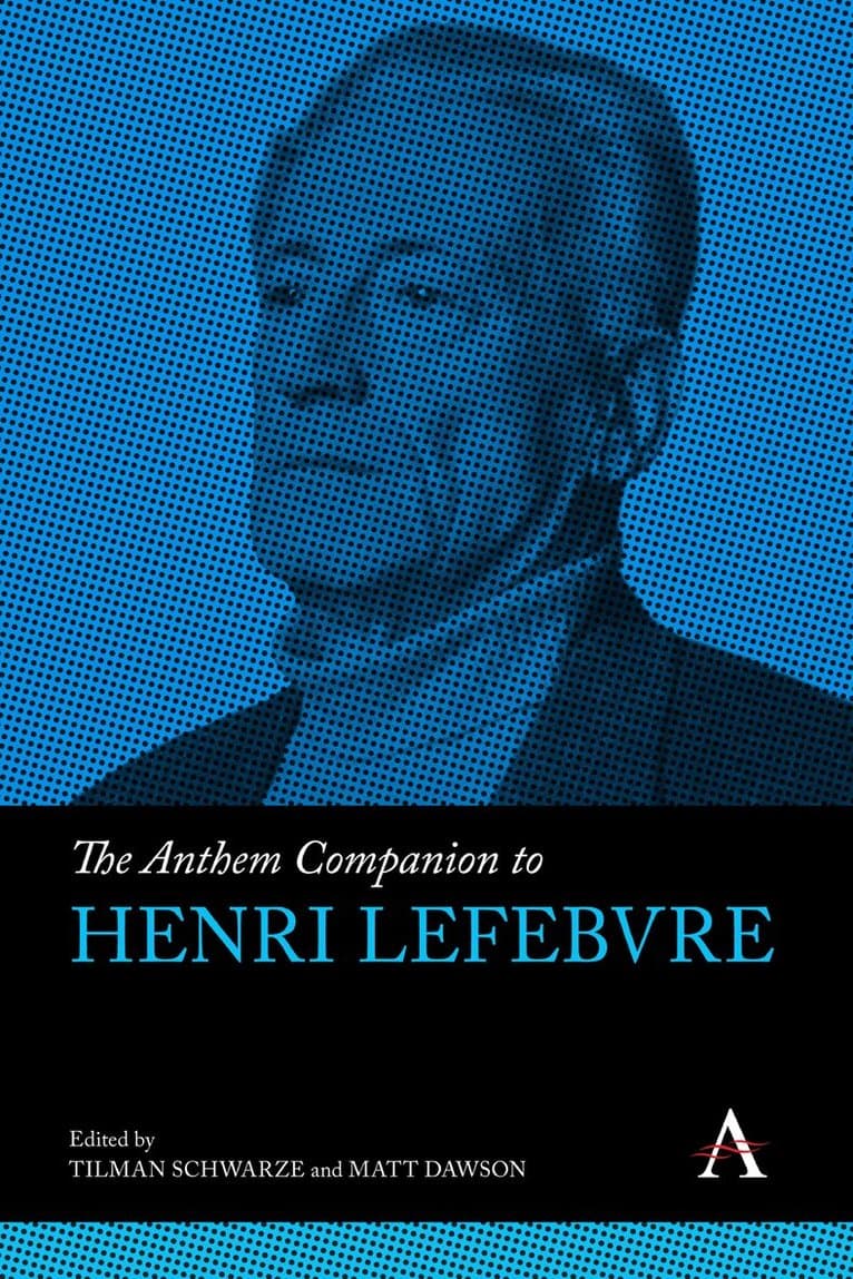 Anthem Companion to Henri Lefebvre