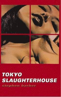 Tokyo Slaughterhouse