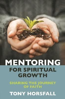 Mentoring for Spiritual Growth