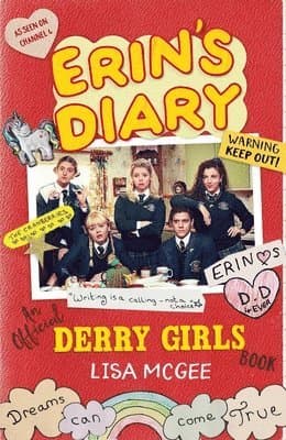 Erin's Diary: An Official Derry Girls Book