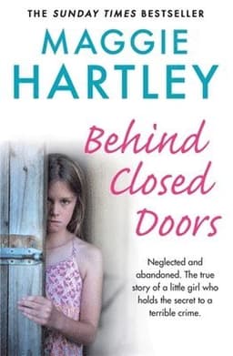 Behind Closed Doors