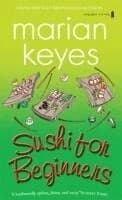 Omslag till boken Sushi for Beginners av Marian Keyes