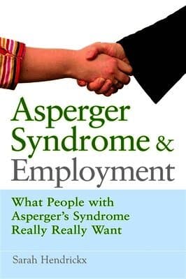 Asperger Syndrome and Employment