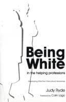 Being White in the Helping Professions