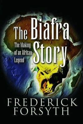 Biafra Story: The Making of an African Legend