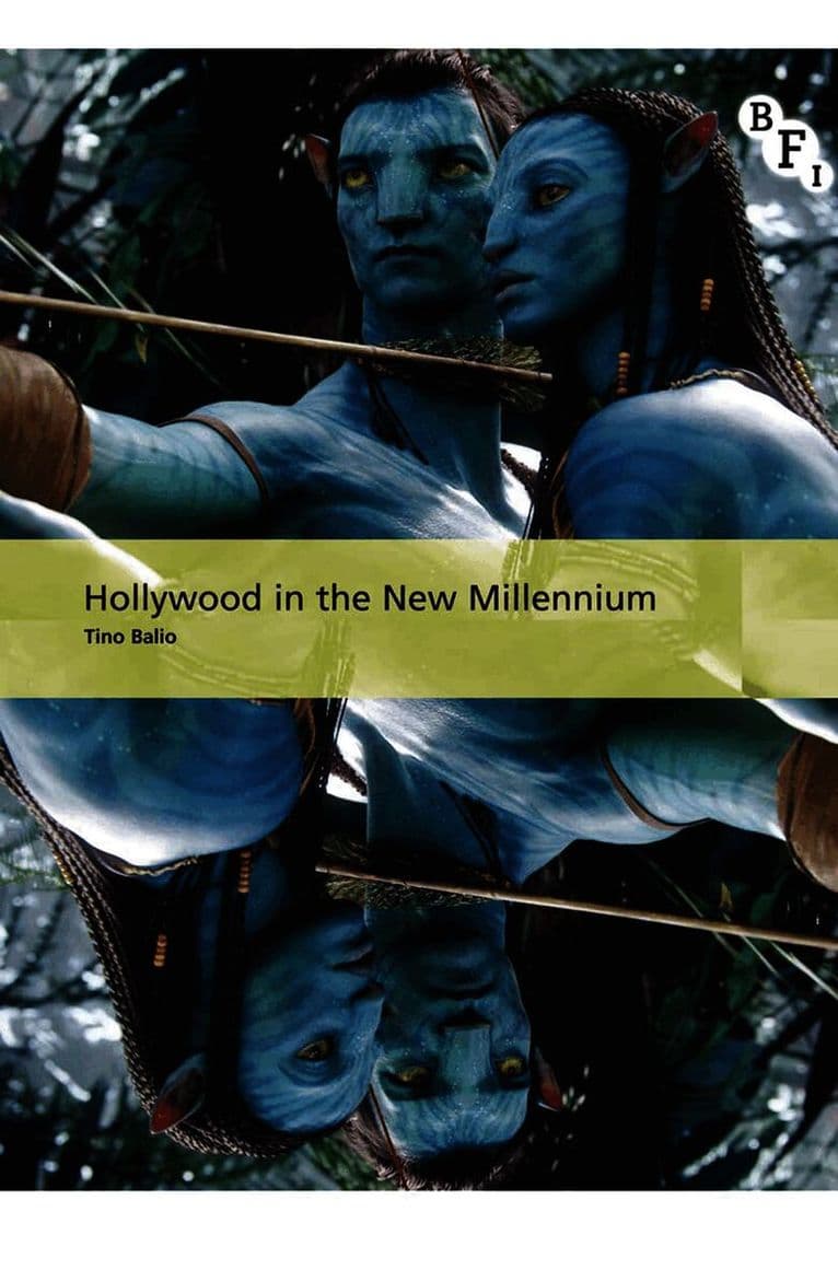 Hollywood in the New Millennium