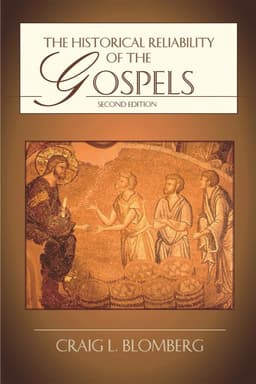 Historical Reliability of the Gospels