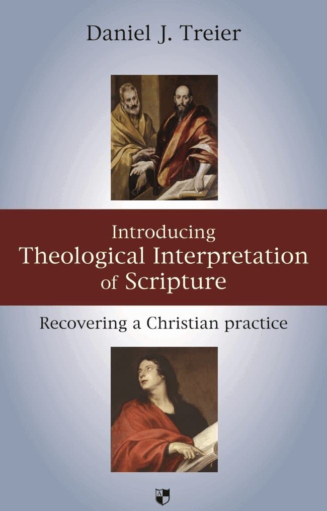 Introducing Theological Interpretation of Scripture