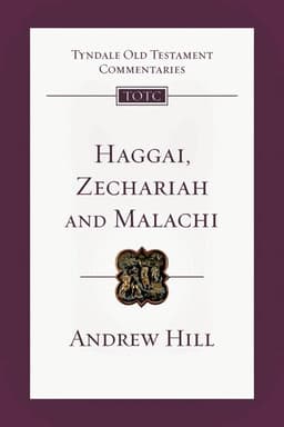 Haggai, Zechariah and Malachi