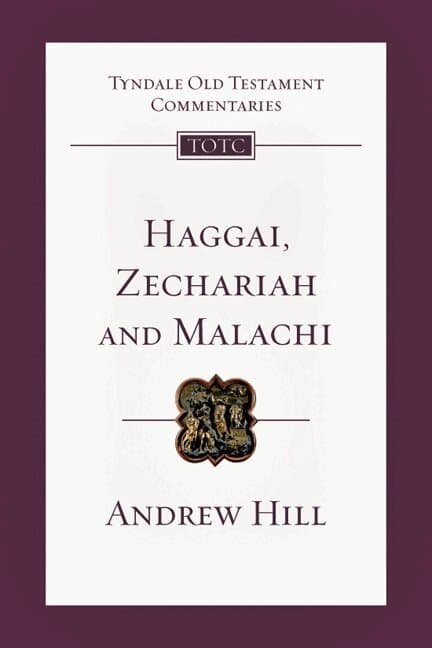 Haggai, Zechariah and Malachi