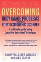 Overcoming Body Image Problems including Body Dysmorphic Disorder