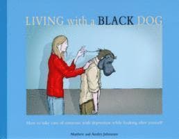 Living with a Black Dog